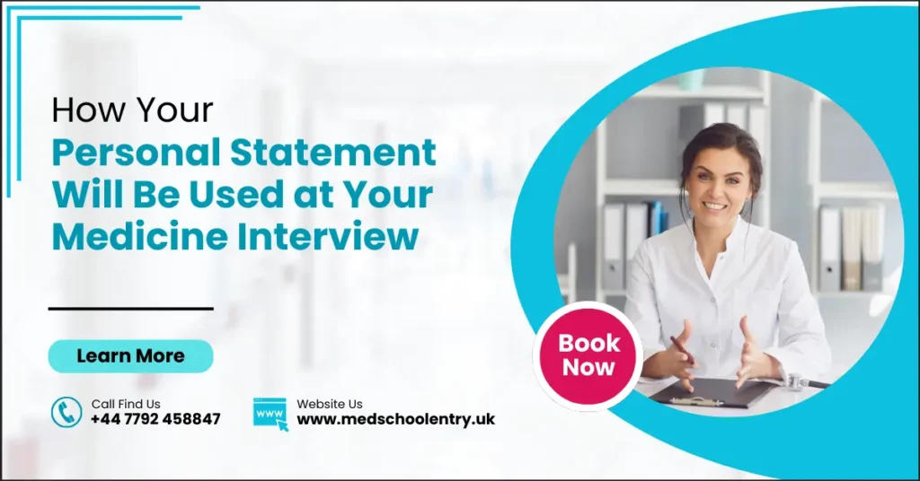 Personal Statement Will Be Used at Your Medicine Interview